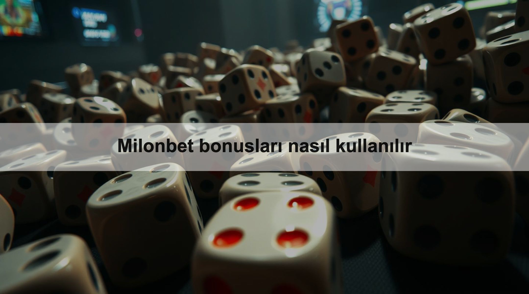 Milonbet bonusları nasıl kullanılır 1 Milonbet bonusları nasıl kullanılır