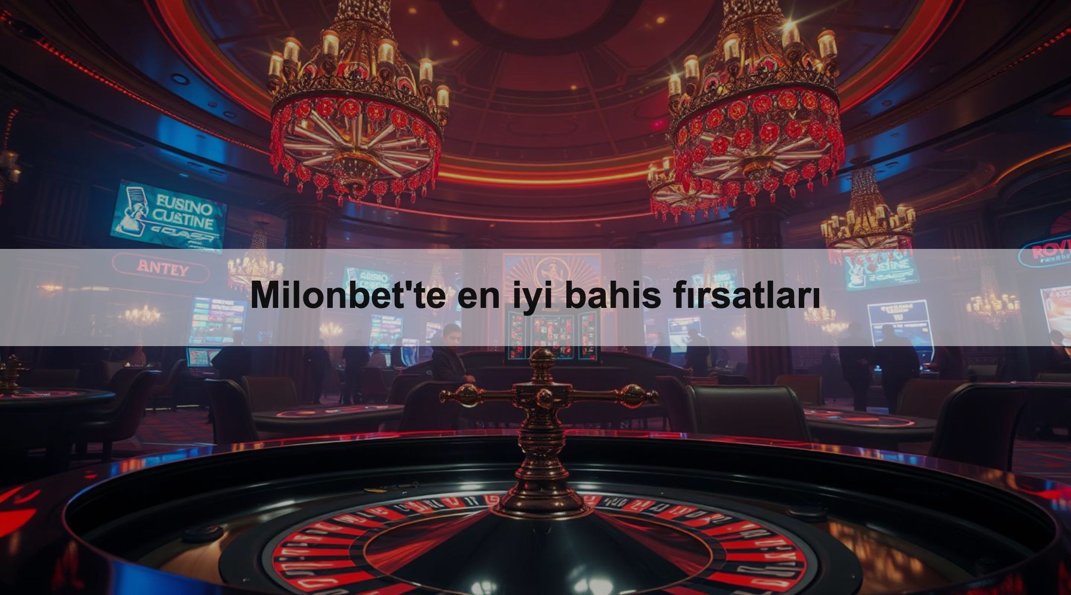Milonbet'te en iyi bahis fırsatları 1 Milonbet'te en iyi bahis fırsatları